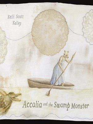 cover image of Accalia and the Swamp Monster